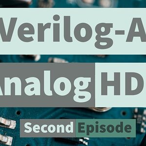 Verilog A Tutorial | What is Verilog A | Episode-2