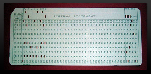 Punch Card 01
Early computers often used punch cards for input both of programs and data.
 Punch cards were in common use until the mid-1970s.

Card f